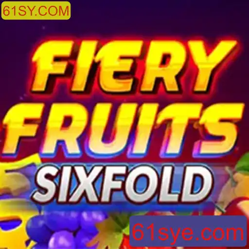 FieryFruitsSixFold: O Novo Jogo Empolgante do Gênero Fruit Machine
